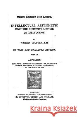 Intellectual Arithmetic, Upon the Inductive Method of Instruction Warren Colburn 9781530236008 Createspace Independent Publishing Platform - książka