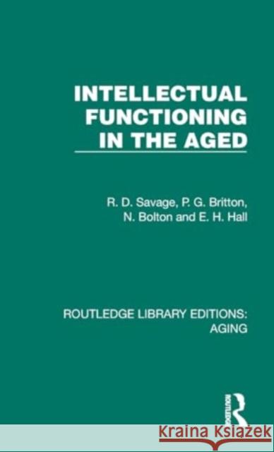 Intellectual Functioning in the Aged E.H. Hall 9781032696546 Taylor & Francis Ltd - książka