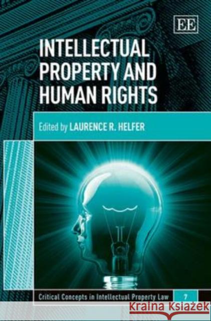 Intellectual Property and Human Rights Laurence R. Helfer   9781781953846 Edward Elgar Publishing Ltd - książka