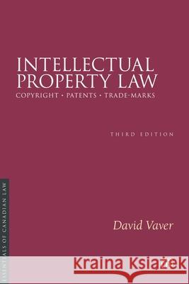 Intellectual Property Law, Third Edition David Vaver 9781049801483 Irwin Law - książka