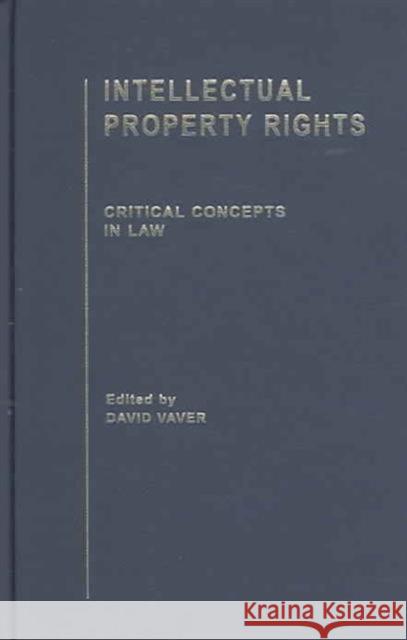 Intellectual Property Rights David Vaver 9780415330879 Routledge - książka