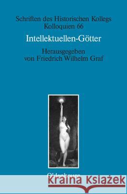 Intellektuellen-Götter Graf Müller-Luckner, Friedrich Wilhelm 9783486582574 Oldenbourg Wissenschaftsverlag - książka