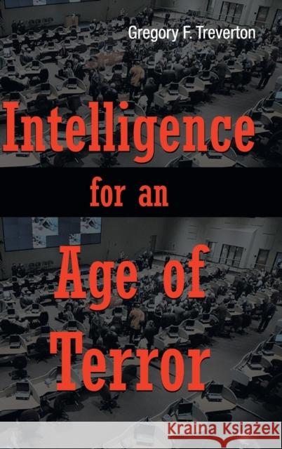 Intelligence for An Age of Terror Treverton, Gregory F. 9780521518451  - książka