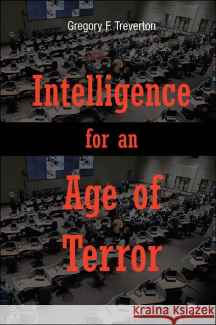 Intelligence for an Age of Terror Gregory F Treverton 9781107615663  - książka