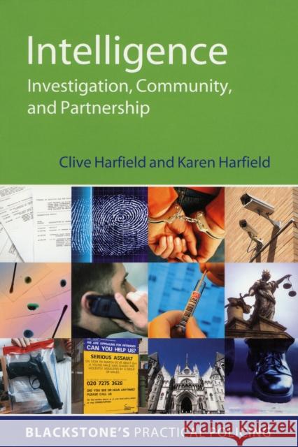 Intelligence: Investigation, Community and Partnership Harfield, Clive 9780199230037  - książka