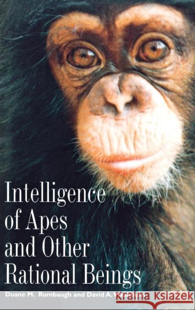 Intelligence of Apes and Other Rational Beings Duane M. Rumbaugh David A. Washburn 9780300099836 Yale University Press - książka