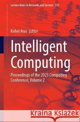 Intelligent Computing  9783031379628 Springer Nature Switzerland - książka