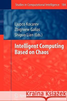 Intelligent Computing Based on Chaos Springer 9783642101113 Springer - książka