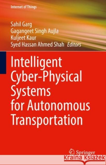 Intelligent Cyber-Physical Systems for Autonomous Transportation  9783030920531 Springer International Publishing - książka