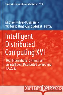 Intelligent Distributed Computing XVI  9783031600258 Springer Nature Switzerland - książka