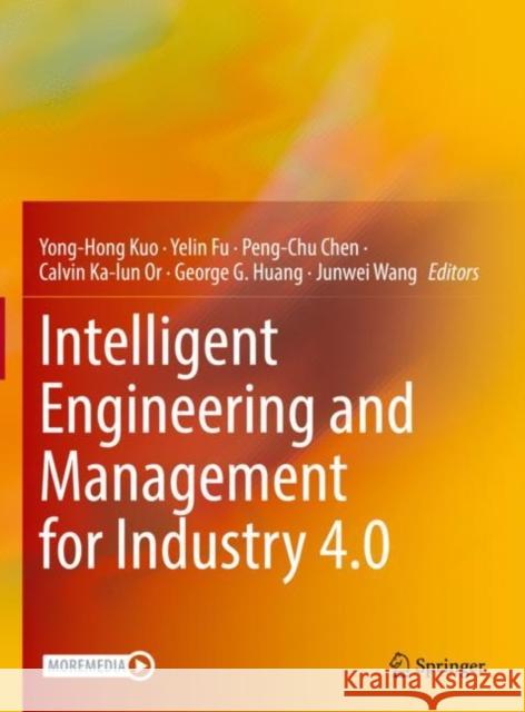 Intelligent Engineering and Management for Industry 4.0  9783030946821 Springer International Publishing - książka