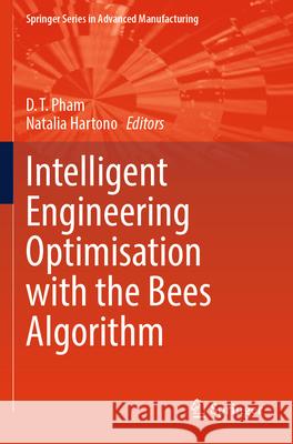 Intelligent Engineering Optimisation with the Bees Algorithm  9783031649387 Springer - książka