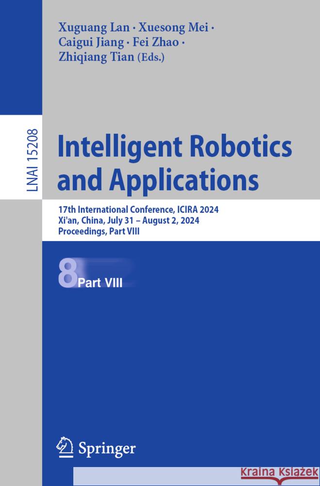 Intelligent Robotics and Applications  9789819607822 Springer - książka