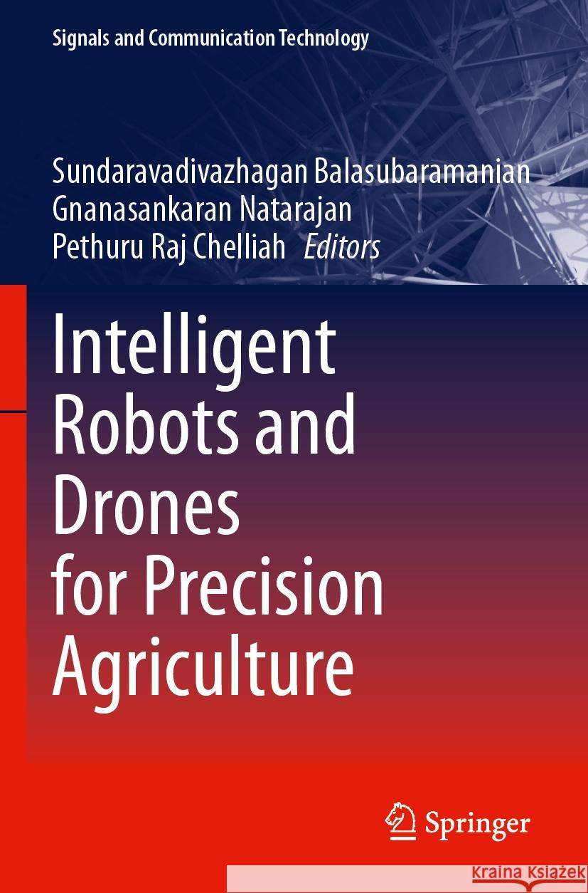 Intelligent Robots and Drones for Precision Agriculture  9783031511974 Springer Nature Switzerland - książka