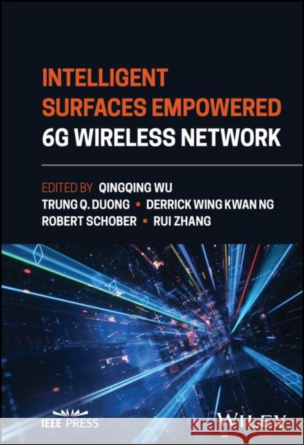 Intelligent Surfaces Empowered 6G Wireless Network Wu 9781119913092 John Wiley and Sons Ltd - książka