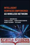 Intelligent Surfaces Empowered 6G Wireless Network Wu 9781119913092 John Wiley and Sons Ltd