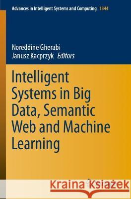 Intelligent Systems in Big Data, Semantic Web and Machine Learning  9783030725907 Springer International Publishing - książka