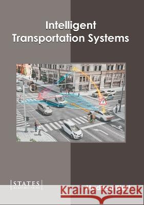 Intelligent Transportation Systems Madison West 9781639892945 States Academic Press - książka