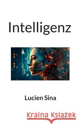 Intelligenz Lucien Sina 9783695102839 Bod - Books on Demand - książka