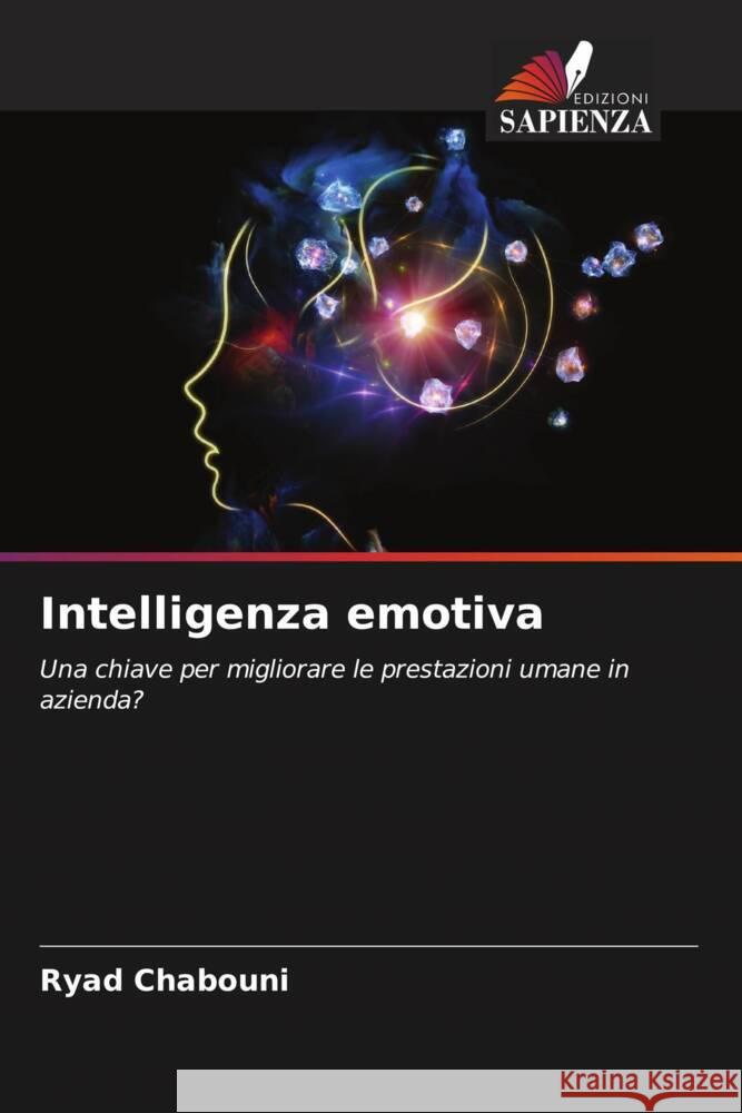 Intelligenza emotiva Ryad Chabouni 9786207269587 Edizioni Sapienza - książka