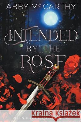 Intended by The Rose Abby McCarthy   9798215242384 Abby McCarthy - książka