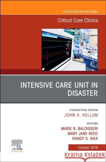 Intensive Care Unit in Disaster,An Issue of Critical Care Clinics  9780323683913 Elsevier - Health Sciences Division - książka