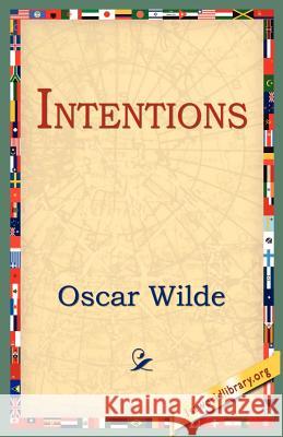 Intentions Oscar Wilde 9781595403346 1st World Library - książka