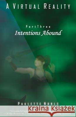 Intentions Abound Paulette Noble 9781517512248 Createspace - książka