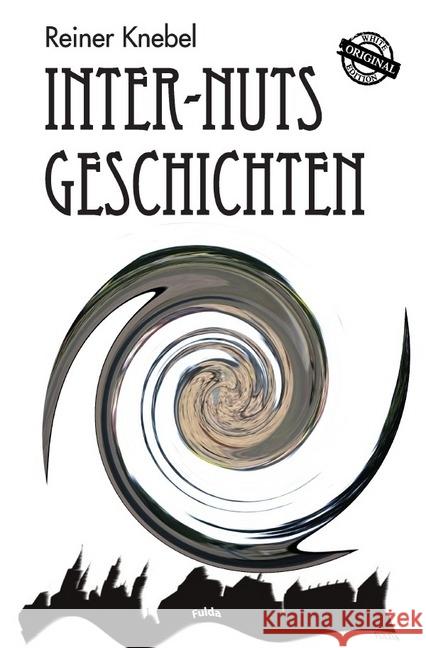 Inter- Nuts Geschichten Knebel, Reiner 9783745092653 epubli - książka