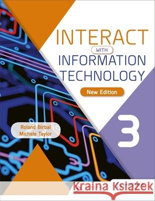 Interact with Information Technology 3 new edition Roland Birbal Michele Taylor  9781510473980 Hodder Education - książka