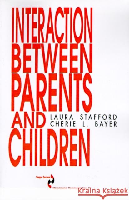 Interaction Between Parents and Children Stafford 9780803934757 Sage Publications - książka