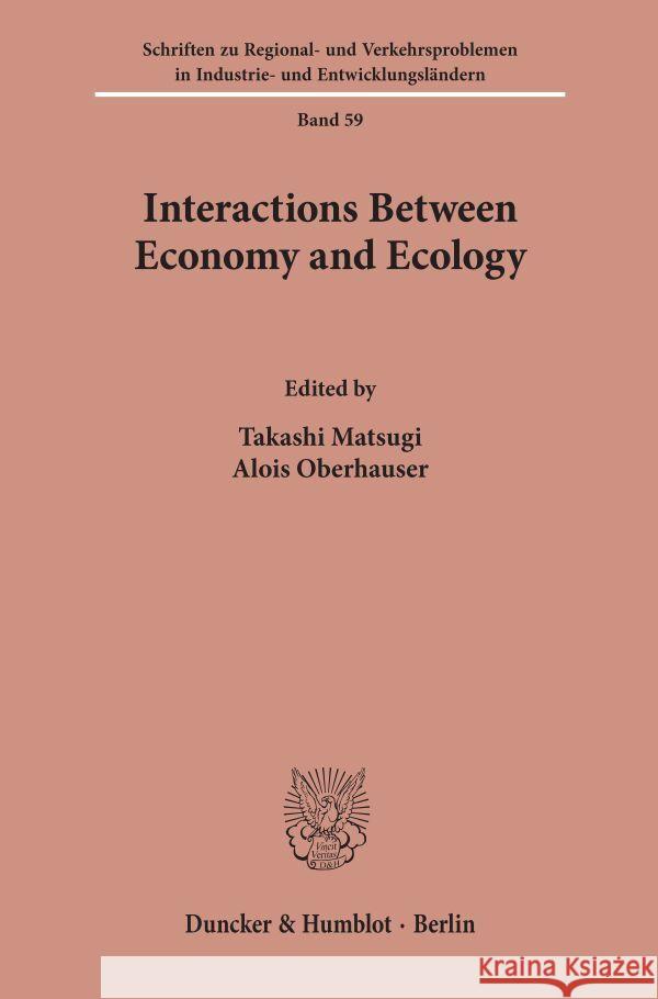 Interactions Between Economy and Ecology.  9783428081622 Duncker & Humblot - książka