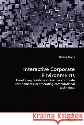 Interactive Corporate Environments Nimish Biloria 9783639361353 VDM Verlag - książka