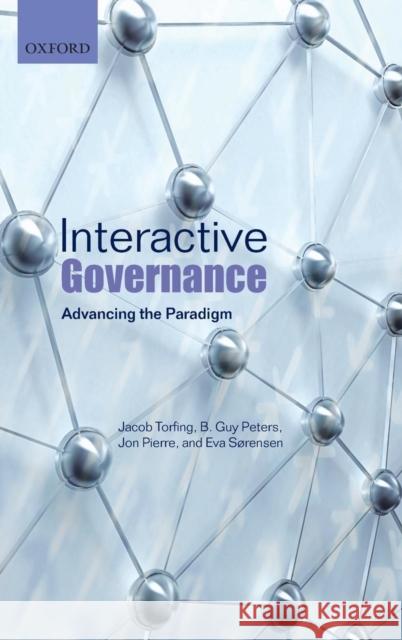 Interactive Governance: Advancing the Paradigm Torfing, Jacob 9780199596751  - książka