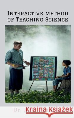 Interactive Method of Teaching Science Reni Francis 9798885915663 Notion Press - książka