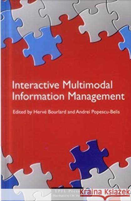 INTERACTIVE MULTIMODAL INFORMATION MANAG   9782940222711 BERTRAMS - książka