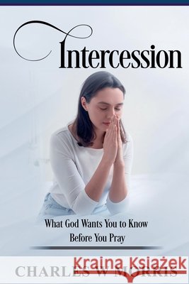 Intercession Morris, Charles 9798232614720 Charles Morris - książka