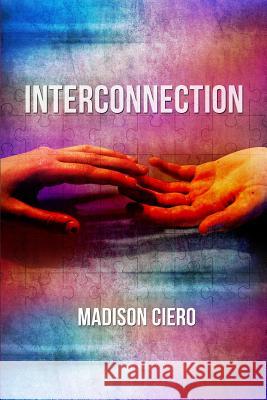 Interconnection Madison Ciero 9781480959460 Dorrance Publishing Co. - książka