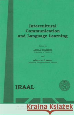 Intercultural Communication and Language Learning Angela Chambers, Donall P. O Baoill 9781874045670 Royal Irish Academy - książka