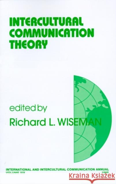 Intercultural Communication Theory Richard L. Wiseman Wiseman 9780803972438 Sage Publications - książka