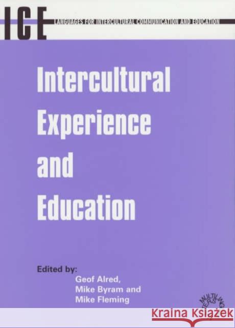 Intercultural Experience and Education Machiko Achiba 9781853596063 Multilingual Matters Limited - książka