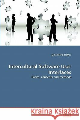 Intercultural Software User Interfaces Hafner Silke Maria 9783639341485 VDM Verlag - książka