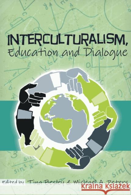 Interculturalism, Education and Dialogue  9781433115158 Peter Lang Publishing Inc - książka