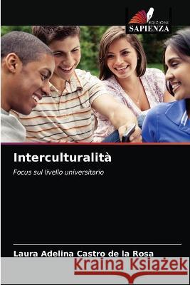 Interculturalità Castro de la Rosa, Laura Adelina 9786203330427 KS OmniScriptum Publishing - książka