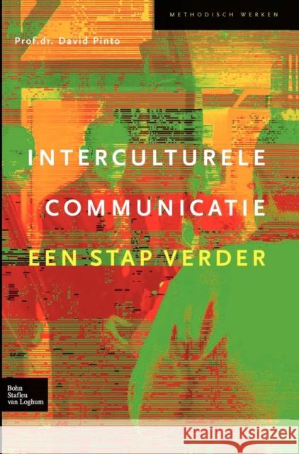 Interculturele Communicatie: Een Stap Verder Pinto, D. 9789031351329 Springer - książka