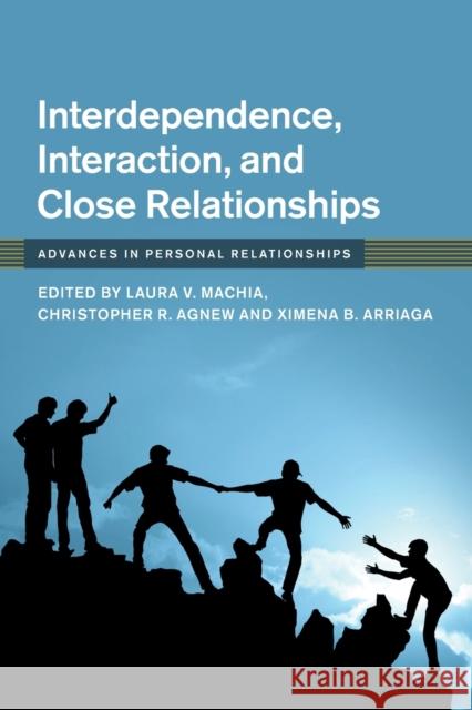 Interdependence, Interaction, and Close Relationships  9781108703659 Cambridge University Press - książka