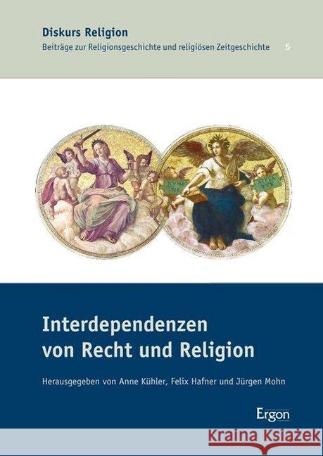 Interdependenzen Von Recht Und Religion Kuhler, Anne 9783956500688 Ergon - książka