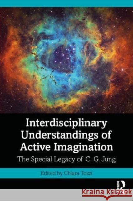 Interdisciplinary Understandings of Active Imagination  9781032533025 Taylor & Francis Ltd - książka