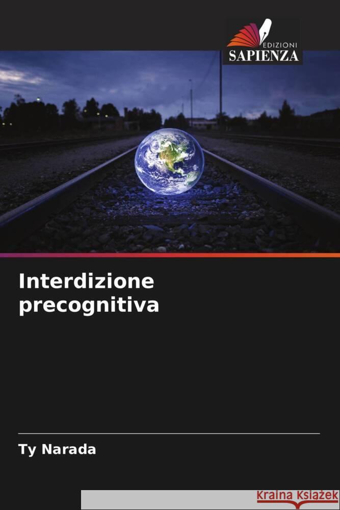 Interdizione precognitiva Narada, Ty 9786208569044 Edizioni Sapienza - książka
