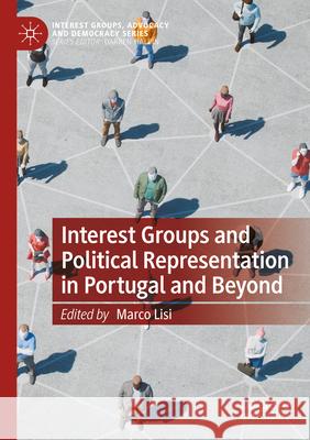 Interest Groups and Political Representation in Portugal and Beyond  9783031325878 Springer Nature Switzerland - książka